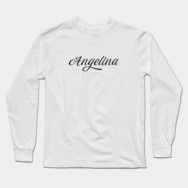 Name Angelina Long Sleeve T-Shirt by gulden